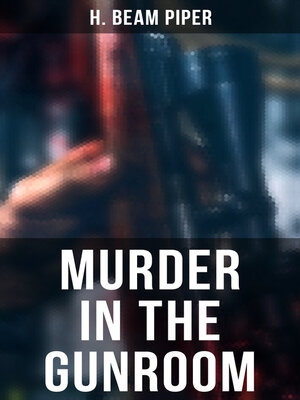 cover image of MURDER IN THE GUNROOM